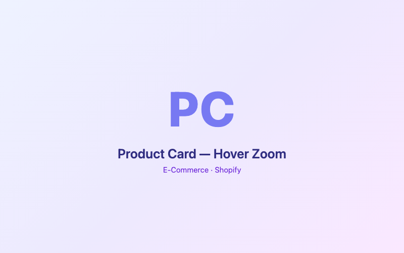 Product Card — Hover Zoom preview