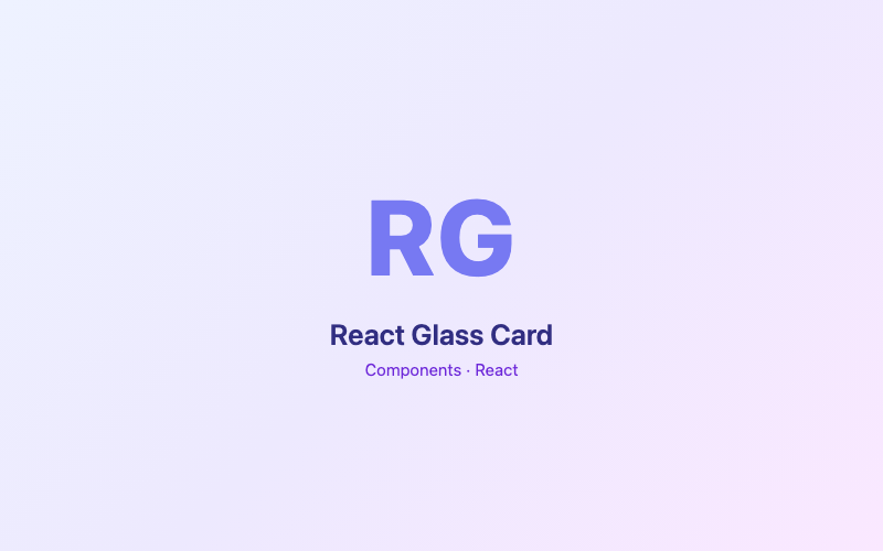 React Glass Card preview
