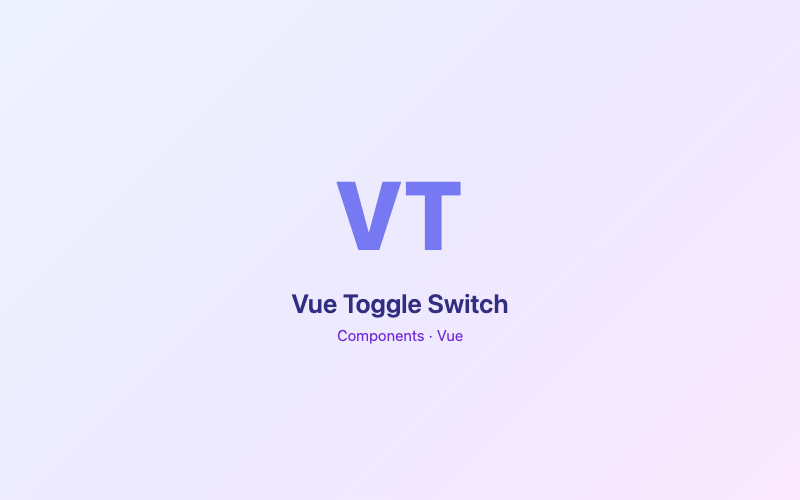 Vue Toggle Switch preview